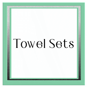 Towel Sets